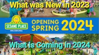 Whats Coming in 2024 at Sesame Place  What was New in 2023 at Sesame Place  Sesame Place Map [upl. by Aikmat]