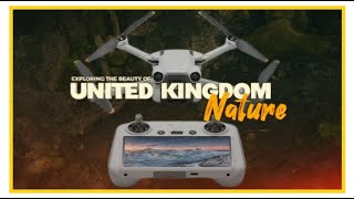 Exploring The Beauty of United Kingdom  Drone Captures [upl. by Ianthe]