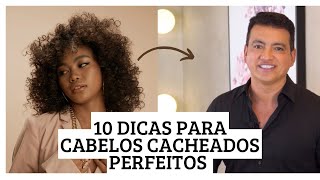 10 DICAS PARA TER UM CABELO CACHEADO PERFEITO [upl. by Garrity]