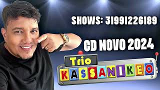 TRIO KASSANIKEO  NOVO CD COMPLETO INVERNO AGOSTO 2024 MUSICAS NOVAS [upl. by Koppel529]