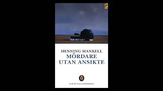 Mördare Utan Ansikte Henning Mankell Svenska Ljudbok Audiobook [upl. by Aeslek103]