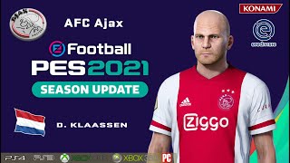 D KLAASSEN facestats AFC Ajax How to create in PES 2021 [upl. by Yoshi275]