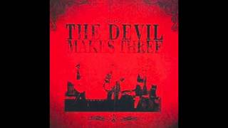 The Devil Makes Three  Beneath The Piano Official Audio [upl. by Alfons]