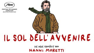 IL SOL DELLAVVENIRE I Nanni Moretti I Official Trailer de [upl. by Nellahs]