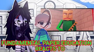 Fundamental Paper Education Reacts To Baldi Basics  Basic In Behavior  Ships  Gacha Club [upl. by Frances249]