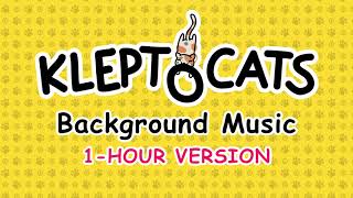 KleptoCats Background Music Extended 1 Hour Version [upl. by Durarte503]