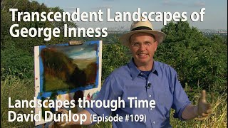 The Transcendent Landscapes of George Inness  109 from Emmy Award winning Landscapes Through Time [upl. by Lanette601]