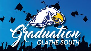 Olathe South High School Commencement Program  2024 [upl. by Hedvige]