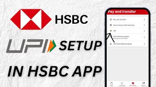 How to setup UPI In HSBC Banking app  HSBC mobile banking app [upl. by Asset]