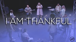 I Am Thankful  Anointed Praise Official Music Video [upl. by Ahtekal]