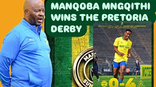 MANQOBA MNGQITHI WINS THE PRETORIA DERBY  MAMELODI SUNDOWNS 20 SUPERSPORT UNITED  THEMBA ZWANE [upl. by Ycart494]