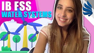 IB ESS Revision Water Systems [upl. by Courtenay]