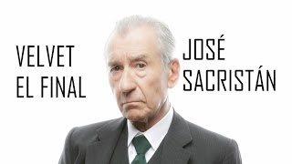 VELVET  EL FINAL  JOSÉ SACRISTÁN  quot MI PERSONAJE SE MERECÍA ESTE FINALquot  DICIEMBRE 2016 [upl. by Muhammad]