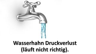 Wasserhahn Druckverlust was tun [upl. by Dempsey]