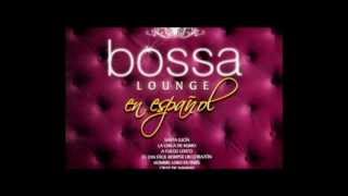 Te amare  Bossa Lounge [upl. by Deerdre]