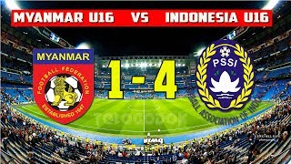 Timnas Indonesia U16 Libas Myanmar 41 ● 1462017 [upl. by Dino]