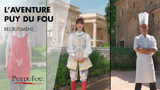 Laventure Puy du Fou  Recrutement [upl. by Ashraf584]