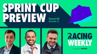 Racing Weekly Haydock Sprint Cup Preview with Tom Bull [upl. by Moht]