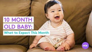 10MonthOld Baby  What to Expect [upl. by Namzaj447]