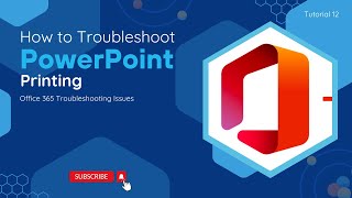 How To Troubleshoot PowerPoint Printing  O365 Troubleshooting Issues [upl. by Bickart]