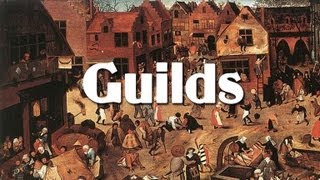 Medieval Guilds [upl. by Kenta]