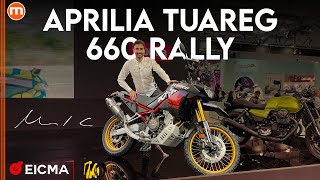 Aprilia Tuareg 660 Rally  A EICMA 2024 debutta quella per quotfare sul serioquot [upl. by Sabah]