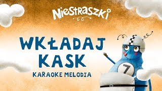 PZU Niestraszki – Stach Trach „Wkładaj kask” – karaoke melodia [upl. by Aisyram]