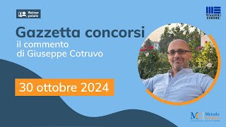 Gazzetta Concorsi 301024 concorsi Ministeri Cultura Giustizia Segretari comunali Dirigenti [upl. by Alejoa]