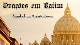 Orações em Latim  Credo  Symbolum Apostolórum ‎diveRSamente [upl. by Jago]