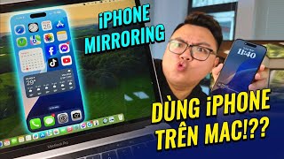 DÙNG THỬ iPHONE MIRRORING TRÊN MACBOOK KẾT NỐI SIÊU NHANH  SIÊU MƯỢT  iOS 18 DEVELOPER BETA 2 [upl. by Adnilrem]