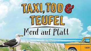 Taxi Tod und Teufel Mord auf Platt von Lena Karmann Hörspiel Erwachsene Hörbuch Deutsch Krimi [upl. by Maher]