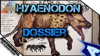 Hyaenodon Dossier  ARK Survival Evolved  ARK New Dossier Hyaenodon  Hyena [upl. by Eekcaj]