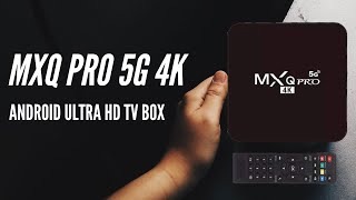 MXQ PRO 5G 4K Android ultra HD TV Box 🖥  Unboxing Tagalog Review  2022 [upl. by Gabriello]