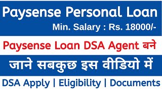 Paysense Personal Loan Agent Kaise Bane Paysense Personal Loan DSA Kaise Le Paysense DSA Apply2023 [upl. by Romeu551]