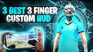 TOP 3 BEST CUSTOM HUD FREE FIRE 3 FINGER CLAW🥶  BETTER THAN PC PLAYERS😎  THREE FINGER CUSTOM HUD😈 [upl. by Ecyt]