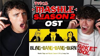 Our First Time Reacting To MASHLE Season 2  Opening quotBlingBangBangBornquot  Reaction [upl. by Justino]