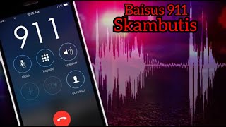 BAISUS 911 SKAMBUTIS  SIAUBO ISTORIJOS [upl. by Iyre]