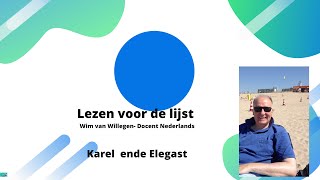 Karel ende Elegast  Anoniem [upl. by Akcirret]