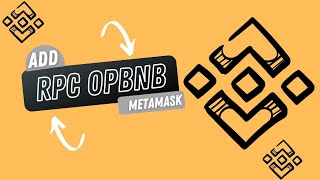 How to add opBNB RPC in metamask [upl. by Labotsirc]