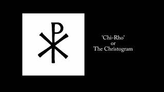 Importance of Chi Rho symbol Constantine’s visiondream [upl. by Corine959]