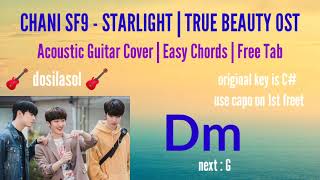 Chani SF9 Starlight  True Beauty Ost  Guitar Cover with Easy Chords [upl. by Jolynn]