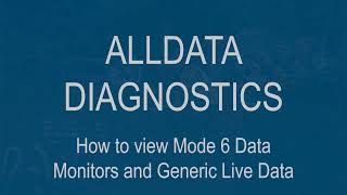 Using ALLDATA Diagnostics to Access Mode 6 and Readiness Monitors [upl. by Geoffry]