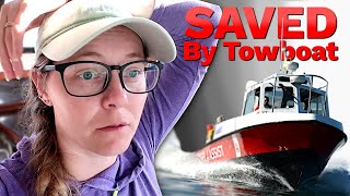 SAVED BY TOWBOAT  Sailboat Disabled By Contaminated Diesel Fuel  Sailboat Story 155 [upl. by Compte]