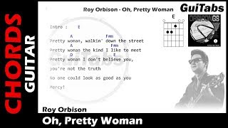 OH PRETTY WOMAN 😎  Roy Orbison  Lyrics  GUITAR Chords 🎸 Karaoke [upl. by Llerreg]