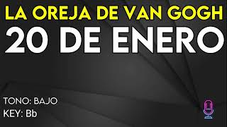 La Oreja De Van Gogh  20 De Enero  Karaoke Instrumental  Bajo [upl. by Albie]