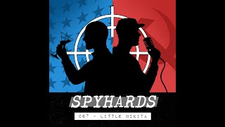 067 Little Nikita 1988  SpyHards Podcast [upl. by Slohcin]