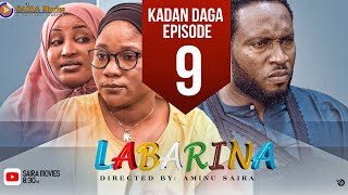 LABARINA SEASON 8 EPISODE 9 KADAN DAGA NA RANAR JUMA’A [upl. by Aigil858]