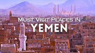 Top 15 Most Beautiful Places in Yemen  Yemen Travel Guide [upl. by Anahs874]