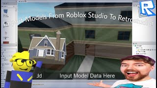 How To Import Roblox Studio Models To RetroStudio WORKING CURRENTLY [upl. by Nelyak]