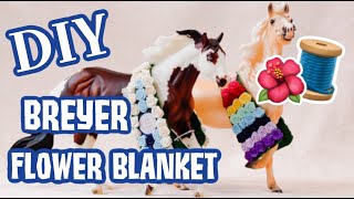 INFINITYS GUIDE TO  BREYER HORSE FLOWER BLANKETS [upl. by Caritta]